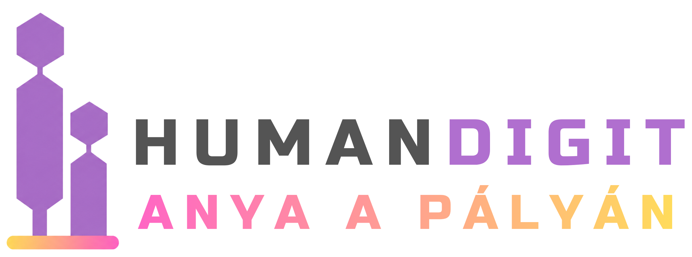 HumanDigit – Anya a pályán